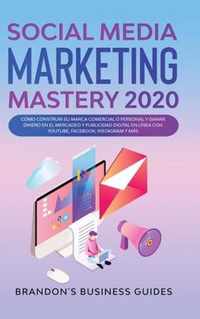 Social Media Marketing 2020