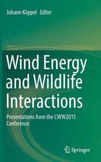 Wind Energy and Wildlife Interactions