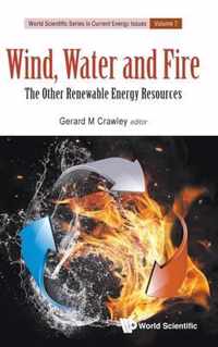 Wind, Water And Fire