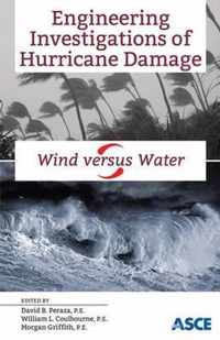 Engineering Investigations of Hurricane Damage