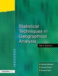 Statistical Techniques in Geographical Analysis