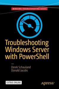 Troubleshooting Windows Server with Powershell