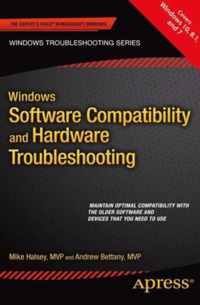 Windows Software Compatibility and Hardware Troubleshooting