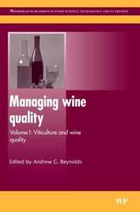 Managing Wine Quality