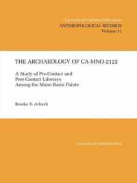 Archaeology of Ca-Mno-2122 - A Study of Pre-Contract Lifeways Among the Mono Basin Paiute