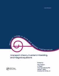 Transport Theory: Invariant Imbedding, and Integral Equations