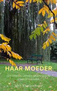 Haar moeder - Sylvia Wingelaar-Regter - Paperback (9789464187267)