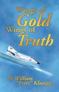 Wings of Gold Wings of Truth