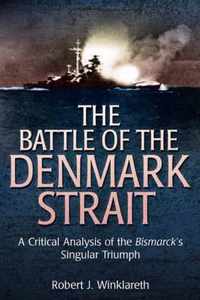 The Battle of the Denmark Strait