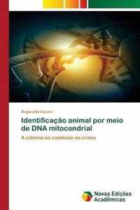 Identificacao animal por meio de DNA mitocondrial