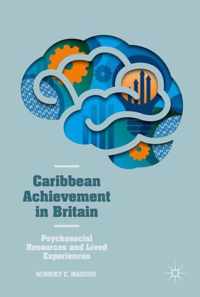 Caribbean Achievement in Britain