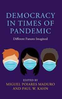 Democracy in Times of Pandemic