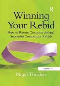 Winning Your Rebid