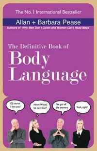 The Definitive Book of Body Language