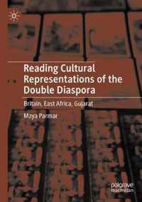 Reading Cultural Representations of the Double Diaspora