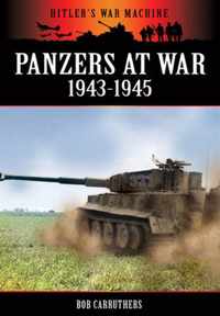 Panzers at War 1943-1945