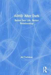 ADHD After Dark