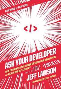 Ask Your Developer