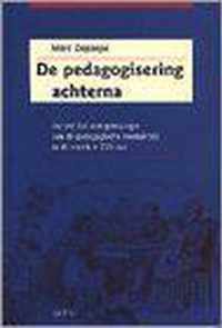 De pedagogisering achterna