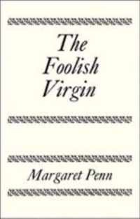 The Foolish Virgin