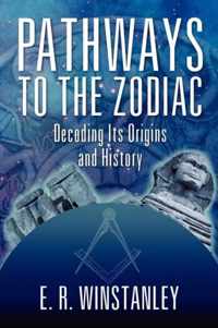 Pathways to the Zodiac