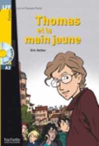 Thomas Et La Main Jaune