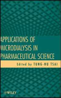 Applications of Microdialysis in Pharmaceutical Science