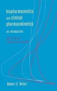 Biopharmaceutics and Clinical Pharmacokinetics: An Introduction, Fourth Edition,