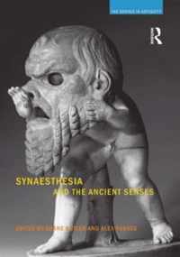 Synaesthesia and the Ancient Senses