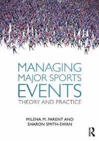 Managing Major Sports Events