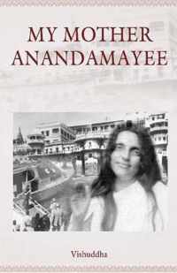 My Mother Anandamayee