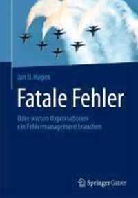 Fatale Fehler