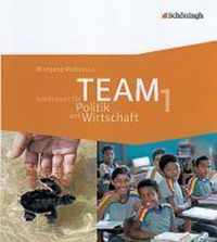 TEAM Arbeitsbücher für den Politikunterricht 1. Schülerband. 5. - 6. Schuljahr. Berlin, Brandenburg, Hamburg, Nordrhein-Westfalen