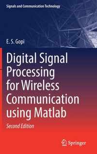 Digital Signal Processing for Wireless Communication using Matlab