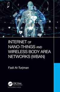 Internet of Nano-Things and Wireless Body Area Networks (WBAN)