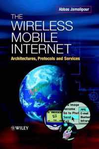 The Wireless Mobile Internet