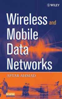 Wireless and Mobile Data Networks