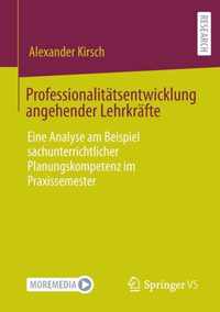 Professionalitatsentwicklung angehender Lehrkrafte