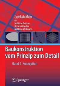 Baukonstruktion - Vom Prinzip Zum Detail - 2