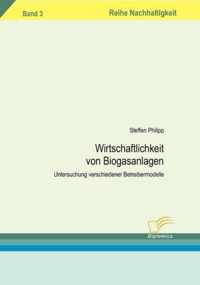 Wirtschaftlichkeit von Biogasanlagen