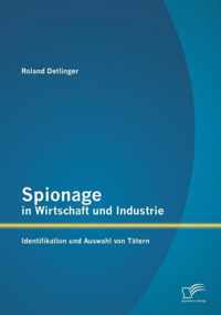 Spionage in Wirtschaft und Industrie