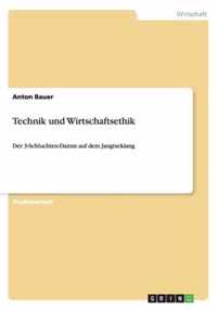 Technik und Wirtschaftsethik