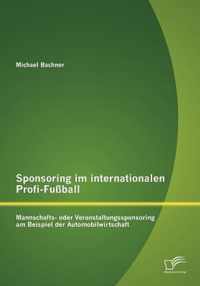 Sponsoring im internationalen Profi-Fussball