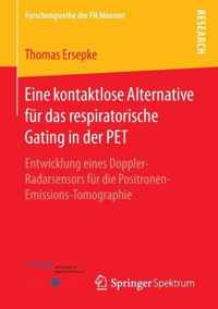 Eine kontaktlose Alternative fuer das respiratorische Gating in der PET