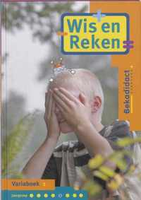 Wis En Reken / Groep 5 / Deel Variaboek 1