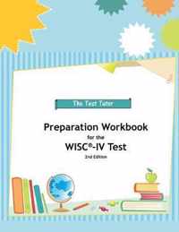 Preparation Workbook for the WISC-IV Test