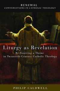 Liturgy as Revelation