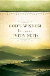 God's Wisdom for Your Every Need