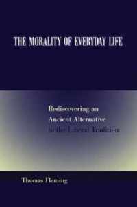 The Morality of Everyday Life