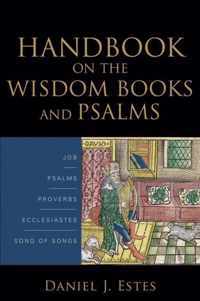 Handbook on the Wisdom Books and Psalms